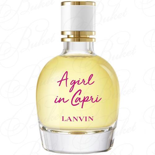 Тестер Lanvin A GIRL IN CAPRI 90ml edt TESTER