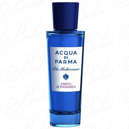 Туалетная вода Acqua Di Parma BLU MEDITIRRANEO MIRTO DI PANAREA 30ml edt