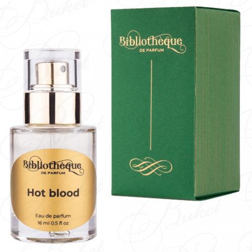 Парфюмерная вода Bibliotheque de Parfum HOT BLOOD 16ml edp