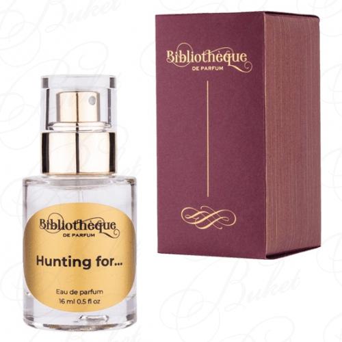 Парфюмерная вода Bibliotheque de Parfum HUNTING FOR… 16ml edp