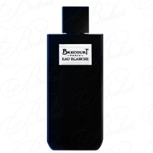 Парфюмерная вода Brecourt EAU BLANCHE 100ml edp