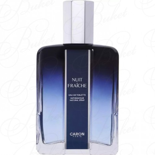 Туалетная вода Caron NUIT FRAICHE 75ml edt