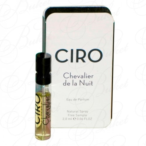 Пробники Ciro CHEVALIER DE LA NUIT 2ml edp