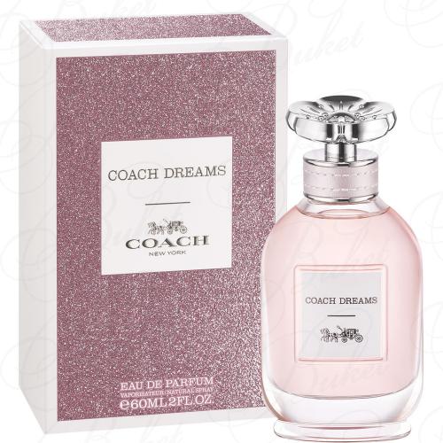 Парфюмерная вода Coach DREAMS 60ml edp