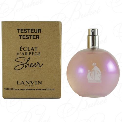 Тестер Lanvin ECLAT D'ARPEGE SHEER 100ml edt TESTER