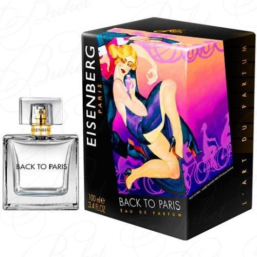 Парфюмерная вода Eisenberg BACK TO PARIS 100ml edp