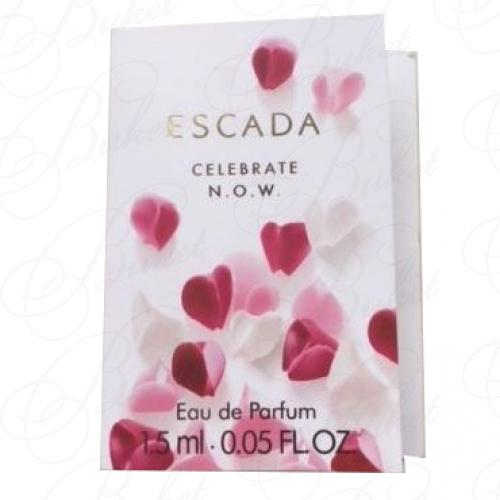 Пробники Escada CELEBRATE N.O.W. 1.5ml edp