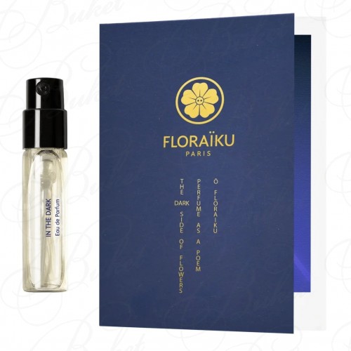 Пробники Floraiku IN THE DARK 1.5ml edp