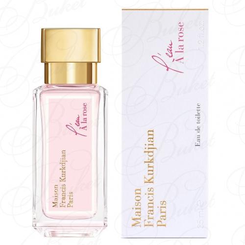 Туалетная вода Francis Kurkdjian Paris L'EAU A LA ROSE 35ml edt