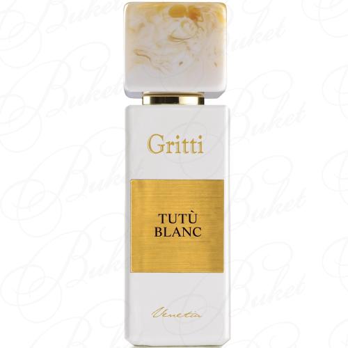 Парфюмерная вода Gritti TUTU BLANC 100ml edp