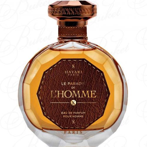 Парфюмерная вода Hayari Parfums LE PARADIS DE L`HOMME 100ml edp