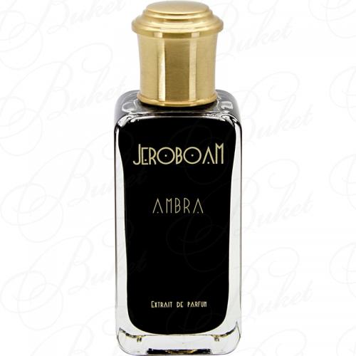 Парфюмерная вода Jeroboam AMBRA 30ml edp