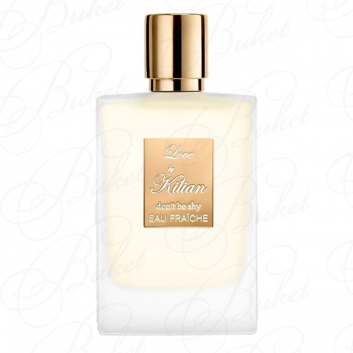 Парфюмерная вода Kilian LOVE DON'T BE SHY EAU FRAICHE 50ml edp