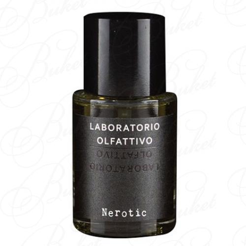 Парфюмерная вода Laboratorio Olfattivo NEROTIC 30ml edp