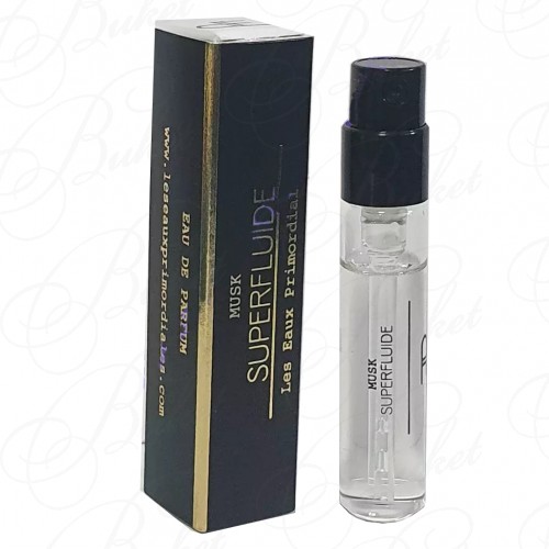 Пробники Les Eaux Primordiales MUSK SUPERFLUIDE 2ml edp