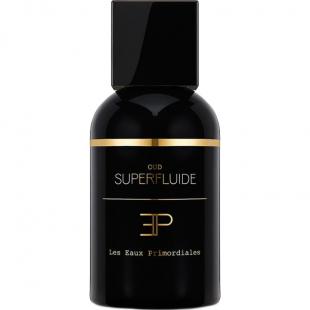 Les Eaux Primordiales OUD SUPERFLUIDE 100ml edp TESTER