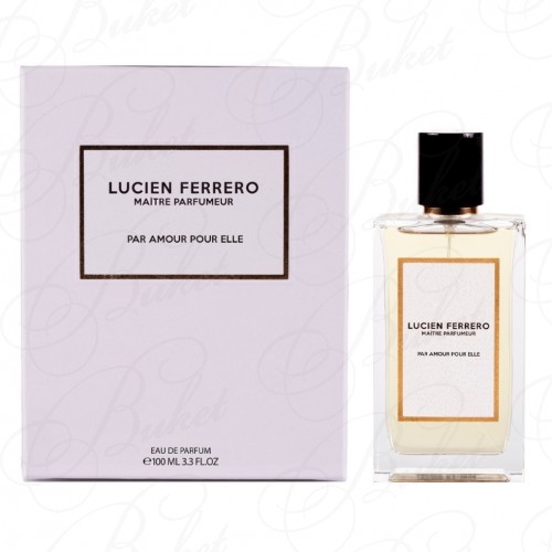 Парфюмерная вода Lucien Ferrero PAR AMOUR POUR ELLE 100ml edp