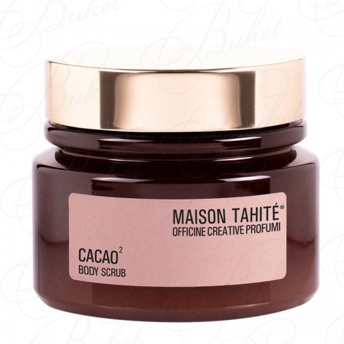 Скраб для тела Maison Tahite CACAO2 b/scrub 250ml