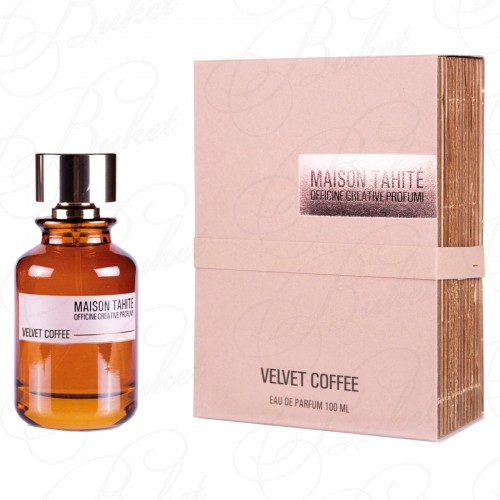 Парфюмерная вода Maison Tahite VELVET COFFEE 100ml edp