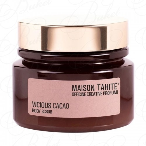 Скраб для тела Maison Tahite VICIOUS CACAO b/scrub 250ml