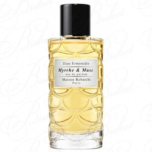 Парфюмерная вода Maison Rebatchi MYRRHE & MUSC 100ml edp