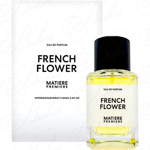Парфюмерная вода Matiere Premiere FRENCH FLOWER 100ml edp