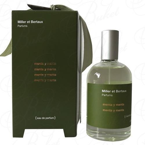 Парфюмерная вода Miller Et Bertaux MENTA Y MENTA 100ml edp