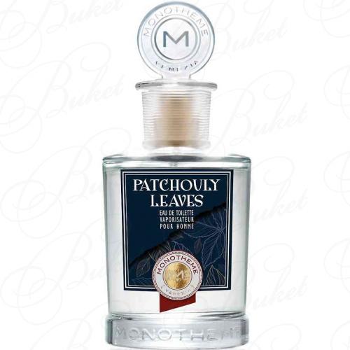 Тестер Monotheme PATCHOULI LEAVES 100ml edt TESTER