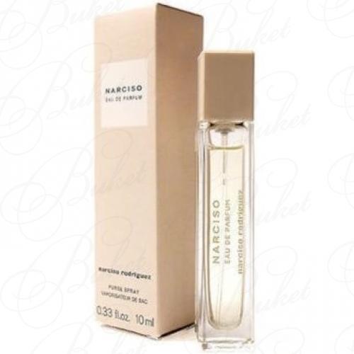 Миниатюры Narciso Rodriguez NARCISO 10ml edp