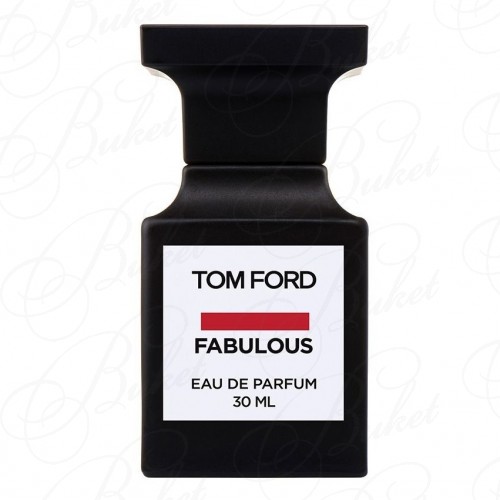 Парфюмерная вода Tom Ford PRIVATE BLEND FABULOUS 30ml edp