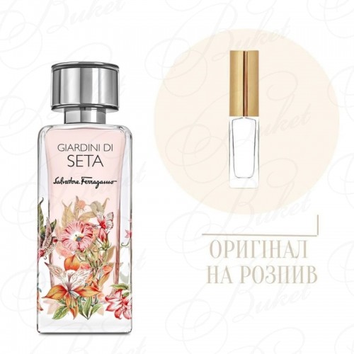 Миниатюры Salvatore Ferragamo GIARDINI DI SETA 10ml edp (распив)