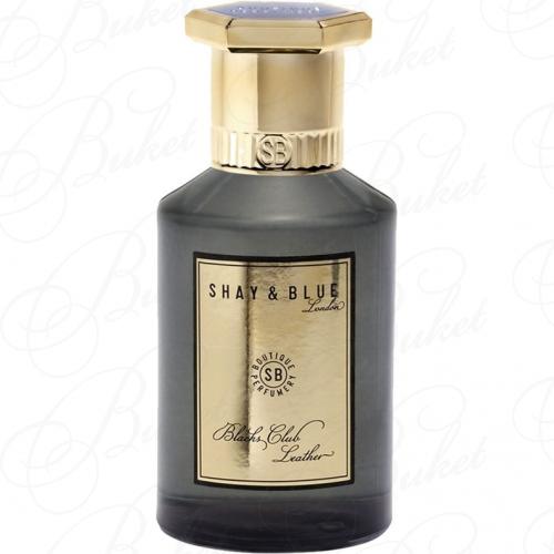 Тестер Shay & Blue BLACKS CLUB LEATHER 100ml edp TESTER