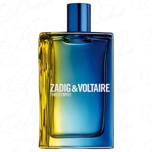 Тестер Zadig & Voltaire THIS IS LOVE! FOR HIM 100ml edt TESTER