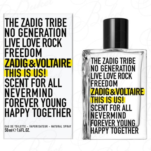 Туалетная вода Zadig & Voltaire THIS IS US! 50ml edt