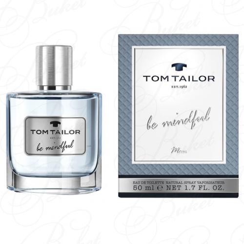 Туалетная вода Tom Tailor BE MINDFUL MAN 50ml edt