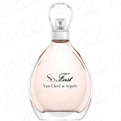 Тестер Van Cleef & Arpels SO FIRST 100ml edp TESTER