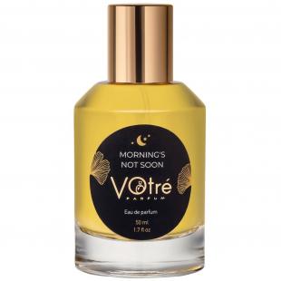 Votre Parfum MORNING'S NOT SOON 50ml edp