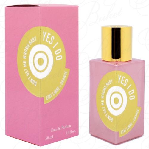 Парфюмерная вода Etat Libre d`Orange YES I DO 100ml edp