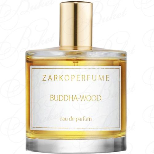 Тестер Zarkoperfume BUDDHA-WOOD 100ml edp TESTER