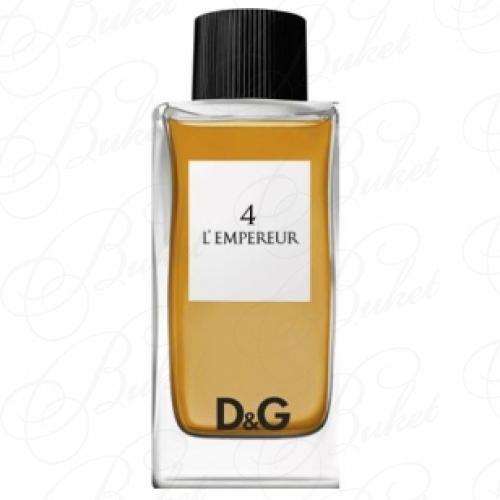 Туалетная вода Dolce & Gabbana 4 L`EMPEREUR 100ml edt