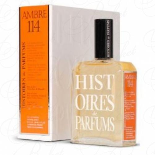 Парфюмерная вода Histories de Parfums AMBRE 114 120ml edp