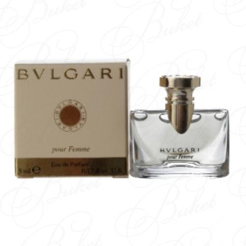 Миниатюры Bvlgari BVLGARI POUR FEMME 5ml edp