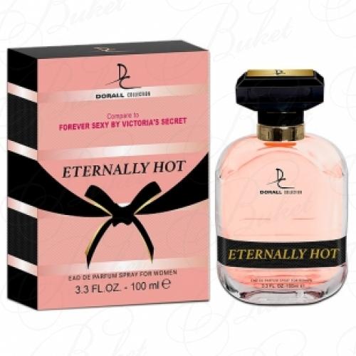Туалетная вода Dorall Collection ETERNALLY HOT 100ml edt