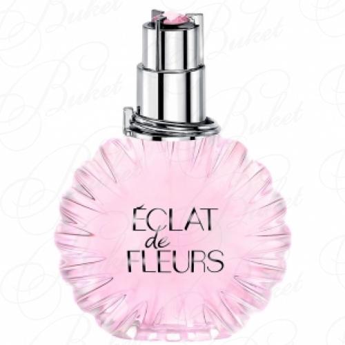 Парфюмерная вода Lanvin ECLAT DE FLEURS 100ml edp