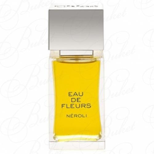 Тестер Chloe EAU DE FLEURS NEROLI 100ml edt TESTER