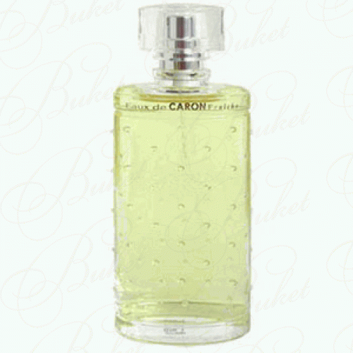 Тестер Caron EAUX DE CARON FRAICHE 100ml edt TESTER