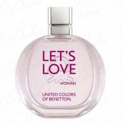Туалетная вода Benetton LET'S LOVE 100ml edt