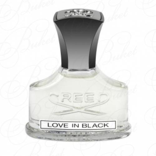 Парфюмерная вода Creed LOVE IN BLACK 30ml edp