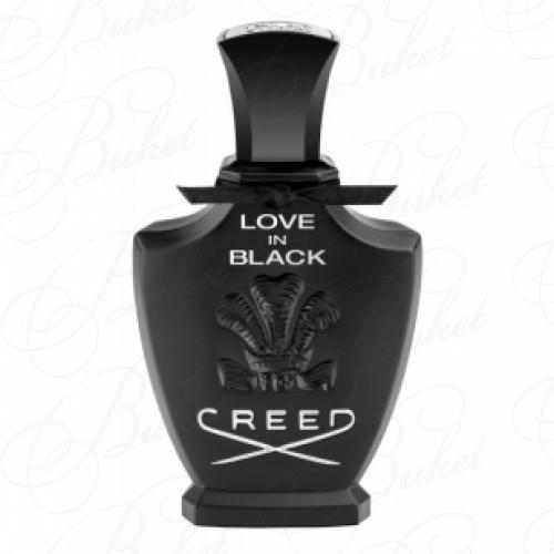 Тестер Creed LOVE IN BLACK 75ml edp TESTER 