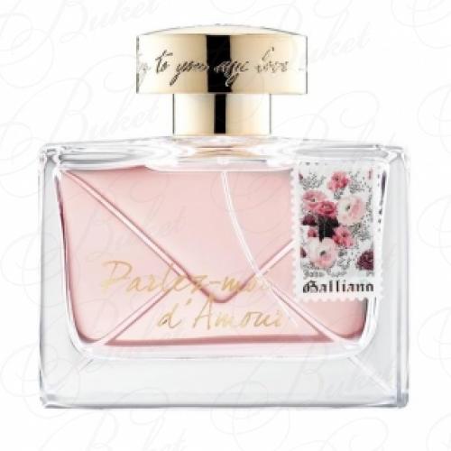 Туалетная вода John Galliano PARLEZ MOI D`AMOUR 50ml edt